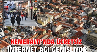 Kemeraltı'nda ücretsiz internet ağı genişliyor