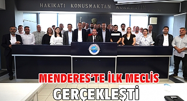 Menderes'te İlk Meclis Gerçekleşti