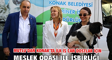 Mutlu’dan Konak’ta ilk iş can dostlar için meslek odası ile işbirliği