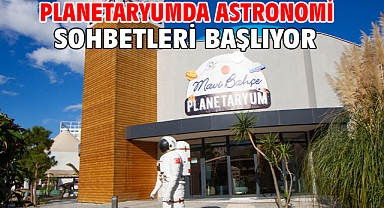 Planetaryumda astronomi sohbetleri başlıyor