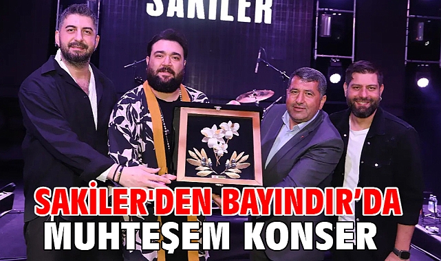 Sakiler'den Bayındır’da Muhteşem Konser
