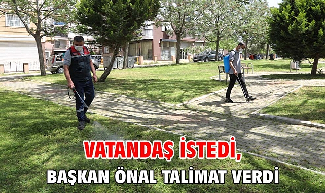 Vatandaş istedi, Başkan Önal talimat verdi
