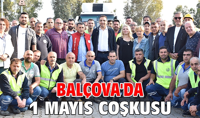 Balçova'da 1 Mayıs Coşkusu