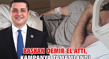 Başkan Demir el attı, kampanya tamamlandı