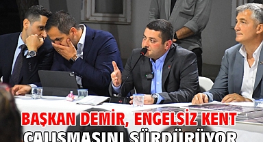 Başkan Demir, engelsiz kent çalışmasını sürdürüyor