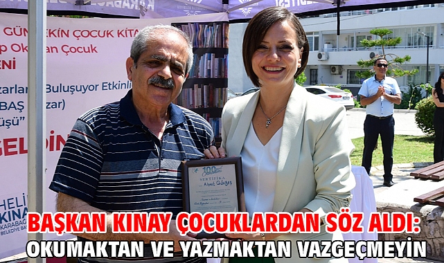Başkan Kınay çocuklardan söz aldı: Okumaktan ve yazmaktan vazgeçmeyin