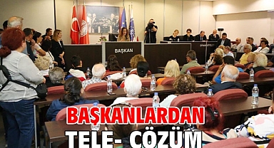 Başkanlardan Tele- Çözüm