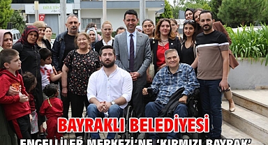 Bayraklı Belediyesi Engelliler Merkezi’ne ‘kırmızı bayrak’