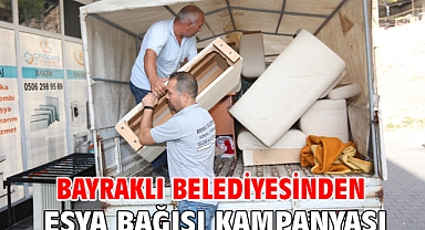 Bayraklı Belediyesinden eşya bağışı kampanyası