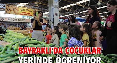  Bayraklı'da çocuklar yerinde öğreniyor