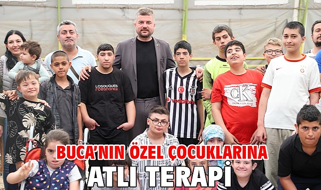 Buca’nın özel çocuklarına atlı terapi