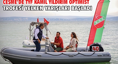 Çeşme’de Tyf Kamil Yıldırım Optimist Trofesi Yelken Yarışları Başladı