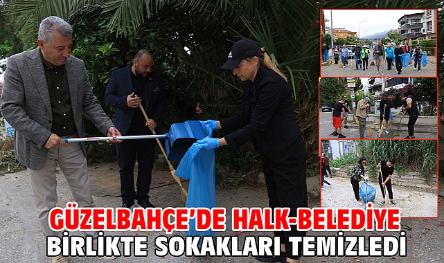Güzelbahçe'de Halk-Belediye Birlikte Sokakları Temizledi