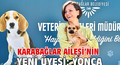 Karabağlar Ailesi’nin yeni üyesi: Yonca