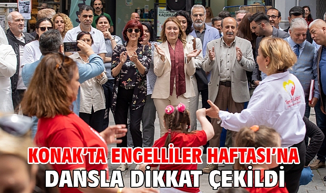Konak’ta Engelliler Haftası’na dansla dikkat çekildi