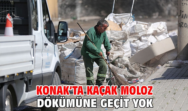 Konak’ta kaçak moloz dökümüne geçit yok