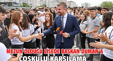 Mezun olduğu lisede Başkan Duman’a coşkulu karşılama