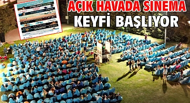 Açık havada sinema keyfi başlıyor
