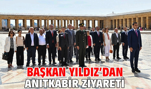 Başkan Yıldız’dan Anıtkabir Ziyareti