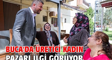 Buca'da Üretici Kadın Pazarı ilgi görüyor