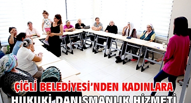 Çiğli Belediyesi’nden Kadınlara Hukuki Danışmanlık Hizmeti