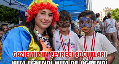 Gaziemir’in çevreci çocukları hem eğlendi hem de öğrendi