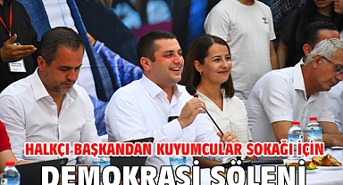 Halkçı başkandan Kuyumcular Sokağı için demokrasi şöleni