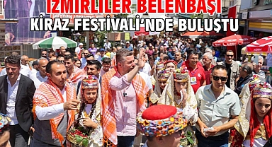 İzmirliler Belenbaşı Kiraz Festivali’nde buluştu