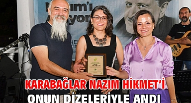 Karabağlar Nazım Hikmet’i onun dizeleriyle andı