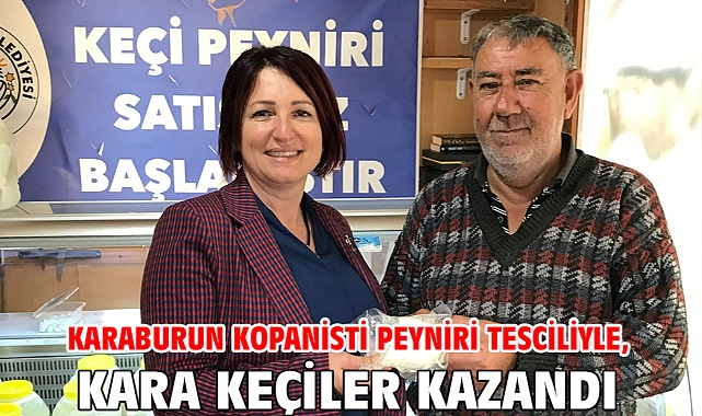 KARABURUN KOPANİSTİ PEYNİRİ TESCİLİYLE, KARA KEÇİLER KAZANDI!