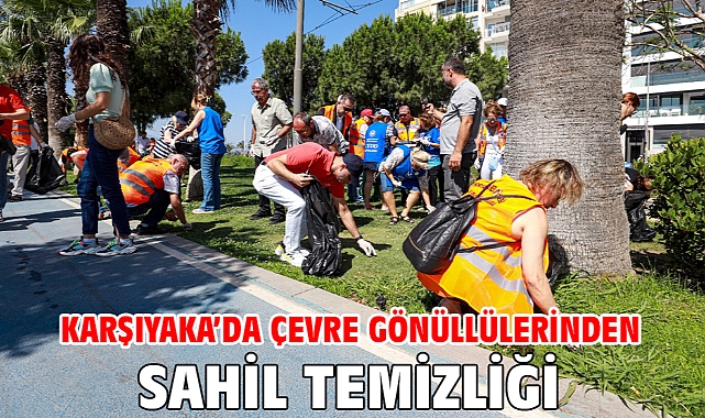 Karşıyaka’da çevre gönüllülerinden sahil temizliği