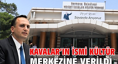 Kavalar'ın ismi kültür merkezine verildi