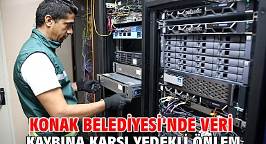 Konak Belediyesi’nde veri kaybına karşı yedekli önlem
