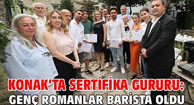 Konak’ta sertifika gururu: Genç Romanlar barista oldu