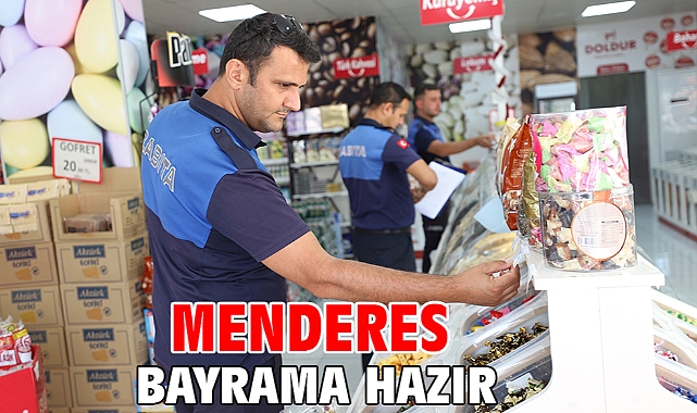 Menderes Bayrama Hazır