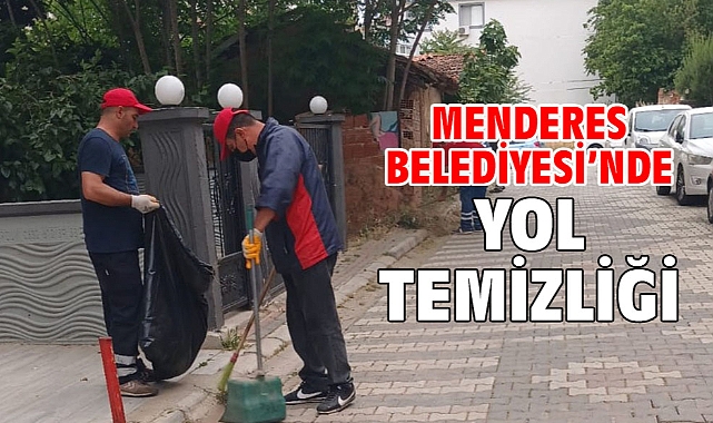 Menderes Belediyesi’nde Yol Temizliği