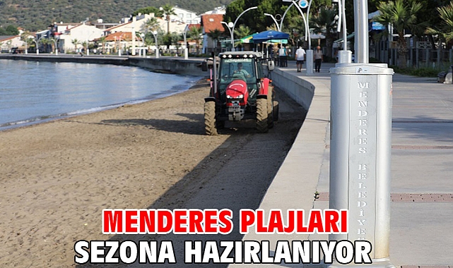 Menderes Plajları Sezona Hazırlanıyor
