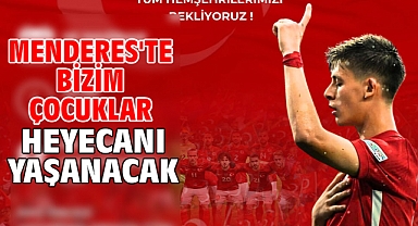 Menderes'te Bizim Çocuklar Heyecanı Yaşanacak