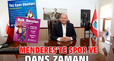 Menderes'te Spor ve Dans Zamanı