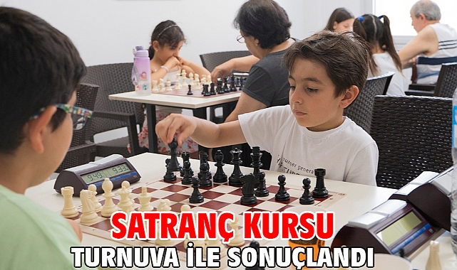 Satranç Kursu Turnuva ile sonuçlandı