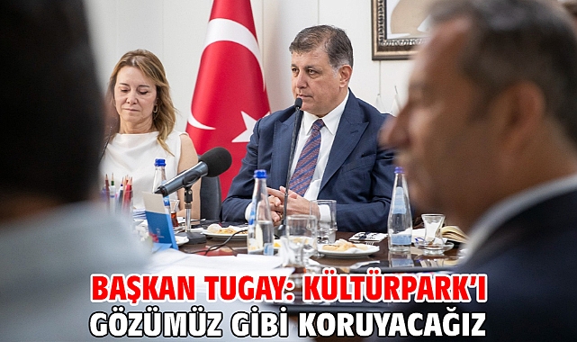 Başkan Tugay: Kültürpark’ı gözümüz gibi koruyacağız