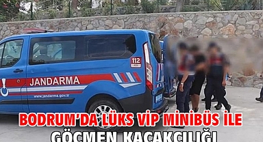 Bodrum’da lüks VİP minibüs ile göçmen kaçakçılığı