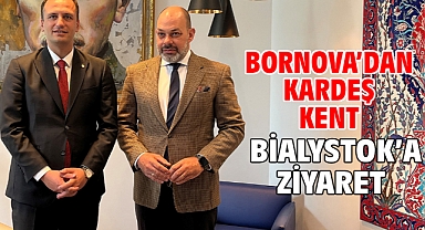 Bornova’dan kardeş kent Bialystok’a ziyaret
