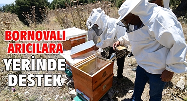 Bornovalı arıcılara yerinde destek