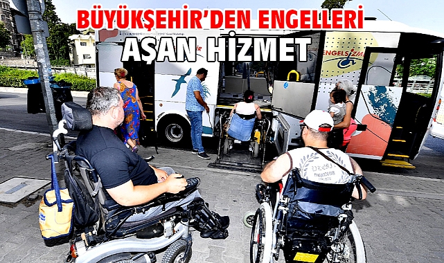 Büyükşehir’den engelleri aşan hizmet