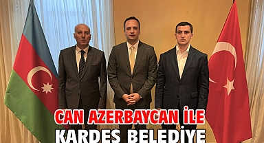 Can Azerbaycan ile kardeş belediye