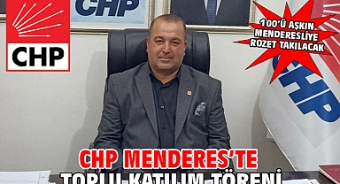 CHP Menderes’te Toplu Katılım Töreni