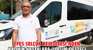 Efes Selçuk Belediyesi’nden kronik hastalara ulaşım desteği