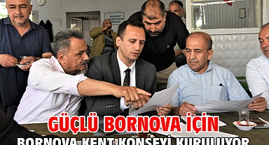 Güçlü Bornova için Bornova Kent Konseyi kuruluyor