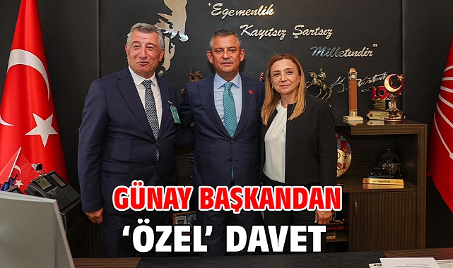 Günay Başkandan ‘Özel’ Davet